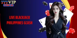 Live Blackjack Philippines GCash - Fast, Secure Real-Time Play